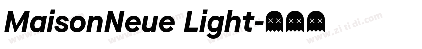 MaisonNeue Light字体转换
